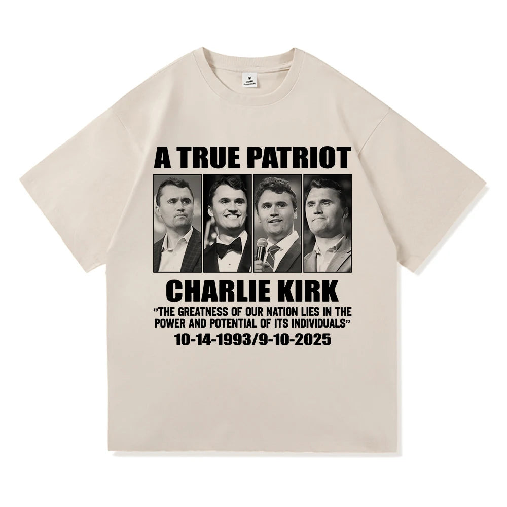 Charlie Kirk A True Patriot T-Shirt Multiple Colors