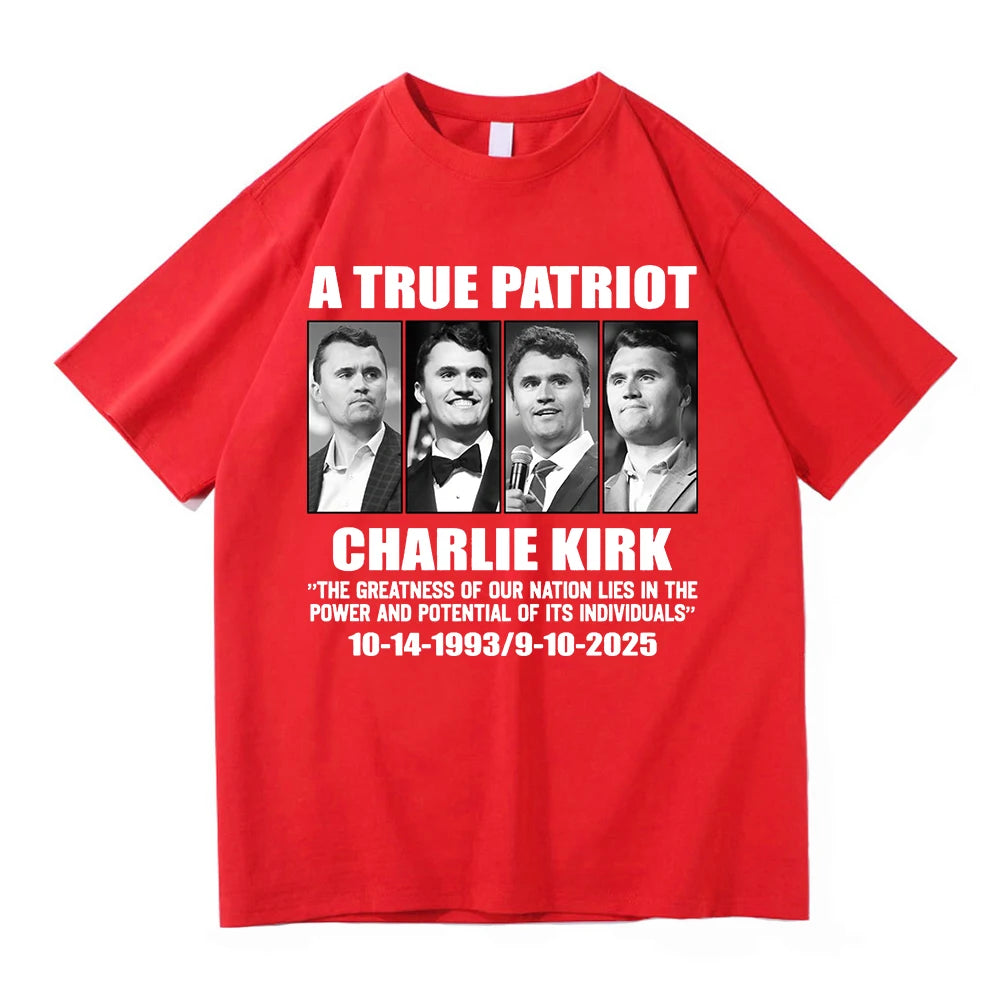 Charlie Kirk T-Shirt A True Patriot (Red Only)